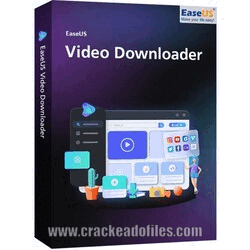 EaseUS Video Downloader Crackeado